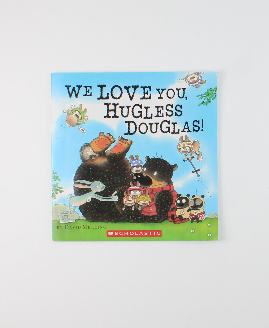 WE LOVE YOU, HUGLESS DOUGLASS STORYBOOK PRE-LOVED