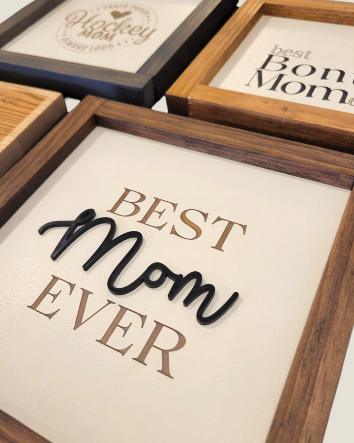 Rough Cut Dezigns, Mother's Day 3D Wood Shelf Signs