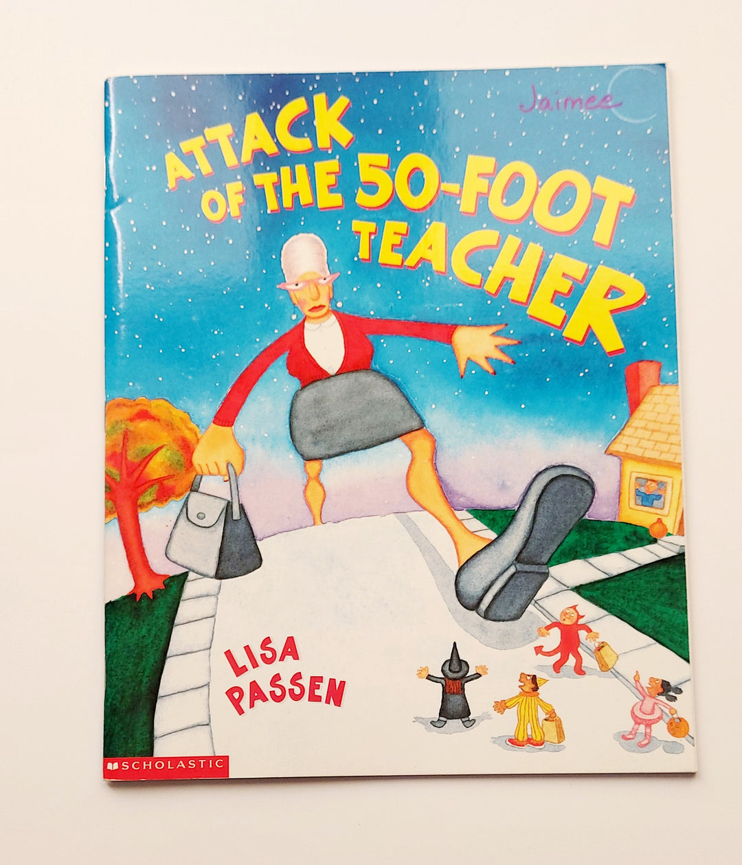 ATTACK OF THE 50 FOOT TEACHER BOOK PRE-LOVED