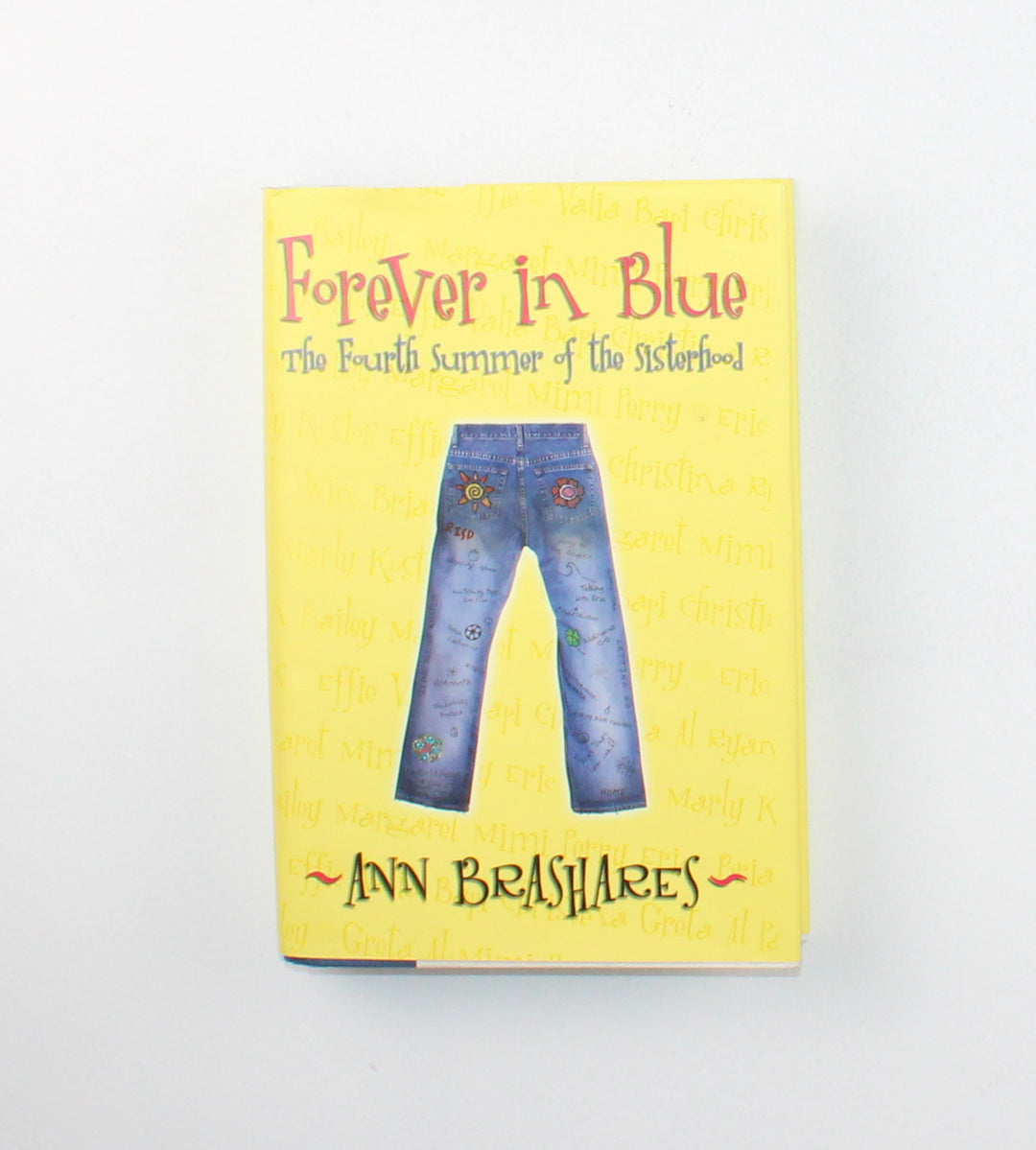 FOREVER IN BLUE BOOK 4 OF SUMMER OF SISTERHOOD EUC