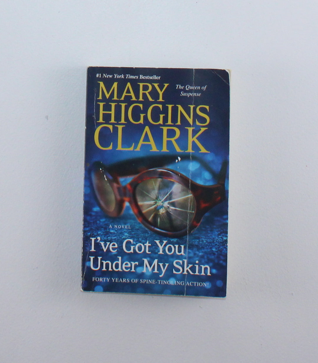 I'VE GOT YOU UNDER MY SKIN, MARY HIGGINS CLARK NOVEL